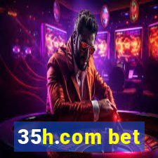 35h.com bet